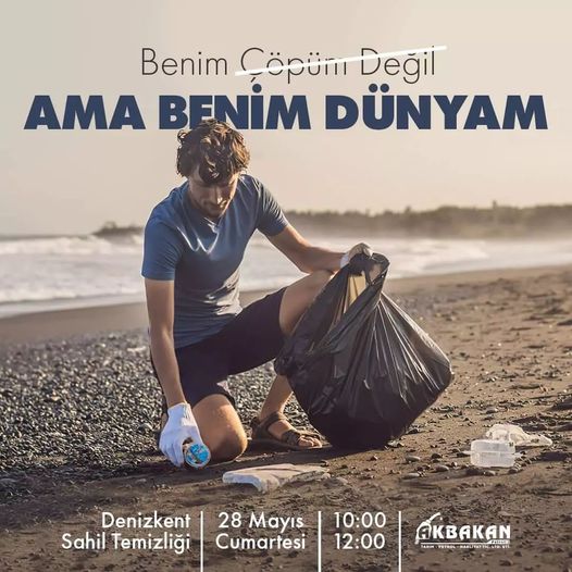 Benim Çöpüm Değil, AMA BENİM DÜNYAM!