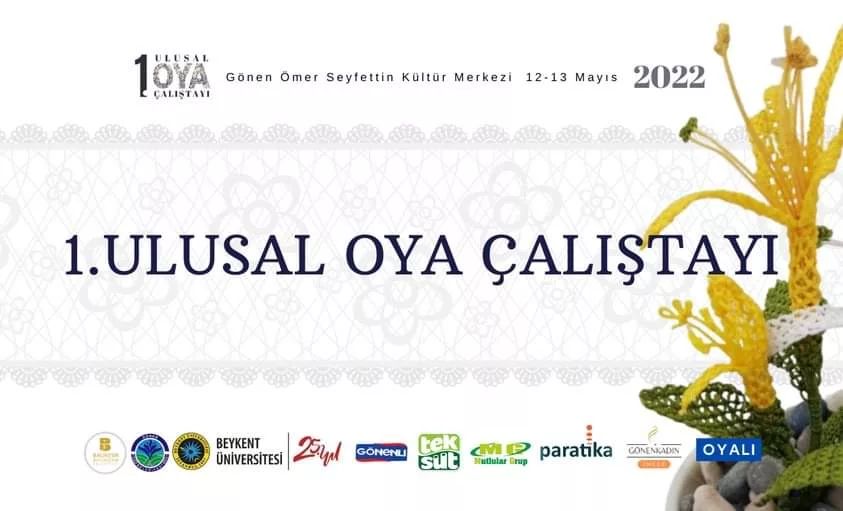 1. ULUSAL OYA ÇALIŞTAYI